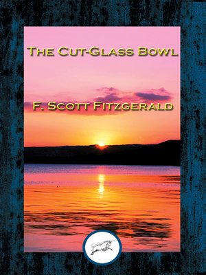 cover image of The Cut-Glass Bowl